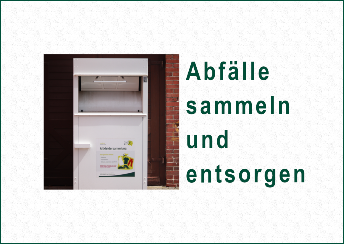 Abfälle sammeln und entsorgen