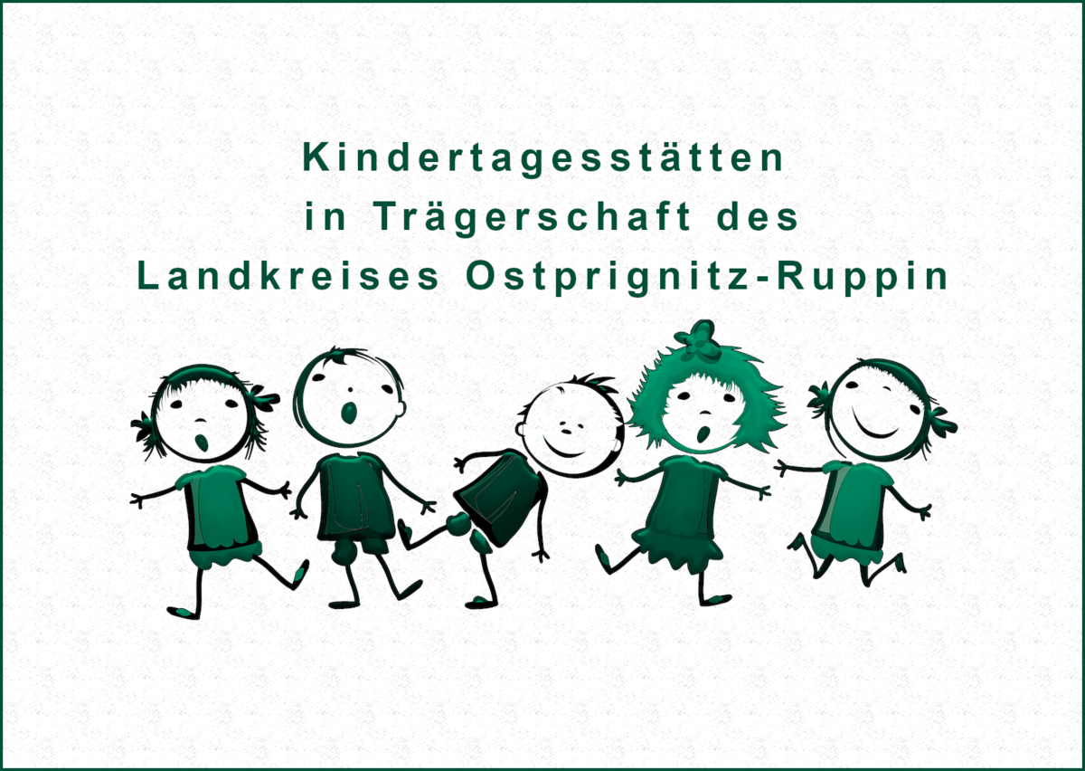 Kindertagesstätten in Trägerschaft des Landkreises Ostprignitz-Ruppin